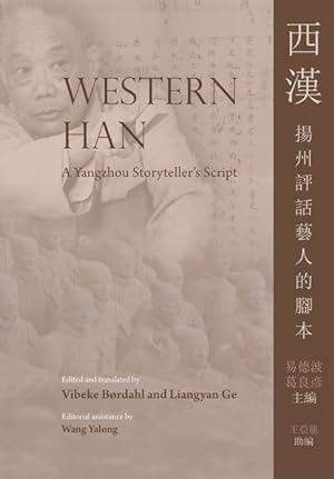Seller image for Western Han : A Yangzhou Storyteller's Script for sale by GreatBookPrices