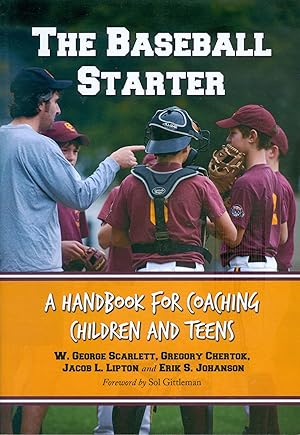 Seller image for The Baseball Starter - A Handbook for Coaching Children and Teens for sale by Philip Gibbons Books