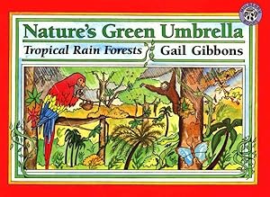 Immagine del venditore per Nature's Green Umbrella : Tropical Rain Forests venduto da GreatBookPrices