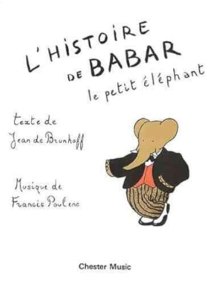 Bild des Verkufers fr L'Histoire De Babar : Le Petit Elephant -Language: french zum Verkauf von GreatBookPricesUK