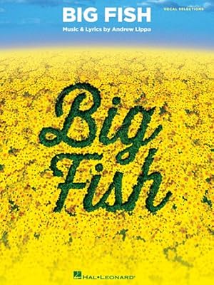 Imagen del vendedor de Big Fish : Vocal Selections a la venta por GreatBookPrices