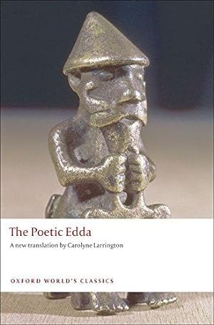Bild des Verkufers fr The Poetic Edda (Oxford World's Classics) zum Verkauf von WeBuyBooks