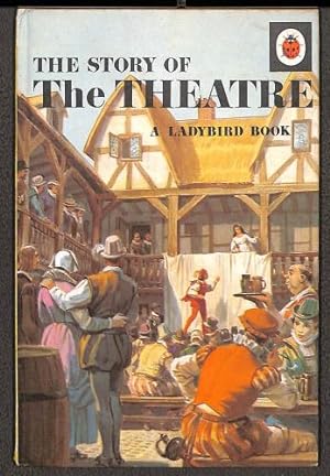 Bild des Verkufers fr The Story of the Theatre zum Verkauf von WeBuyBooks