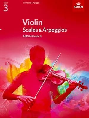 Bild des Verkufers fr Violin Scales & Arpeggios, ABRSM Grade 3: from 2012 (ABRSM Scales & Arpeggios) zum Verkauf von WeBuyBooks