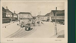 Ansichtskarte (a66 ) Baden-Württemberg Karlsruhe um 1910 Bahnhofplatz Straßenbahnen