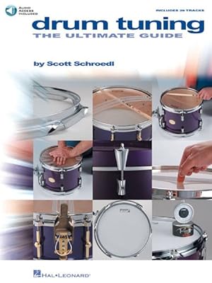 Imagen del vendedor de Drum Tuning : The Ultimate Guide a la venta por GreatBookPrices