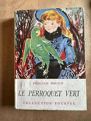Imagen del vendedor de Le perroquet vert a la venta por Dmons et Merveilles