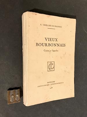 Vieux Bourbonnais. Contes et légendes.