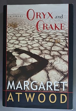 Seller image for Oryx and Crake for sale by Dale A. Sorenson