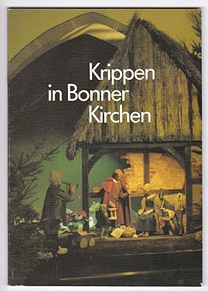 Markus Walz Krippen in Bonner Kirchen Weihnachten Bonn 1986