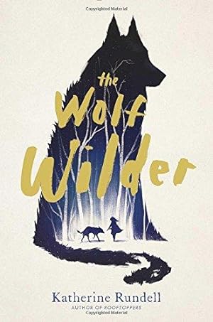 Seller image for The Wolf Wilder for sale by WeBuyBooks