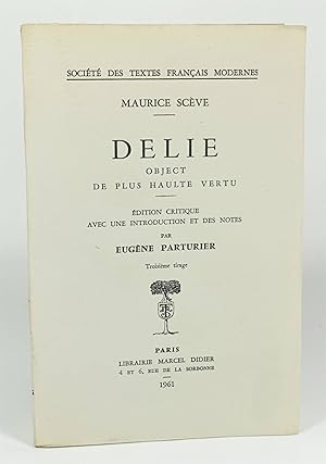 Seller image for Delie, object de plus haulte vertu for sale by Librairie L'Autre sommeil