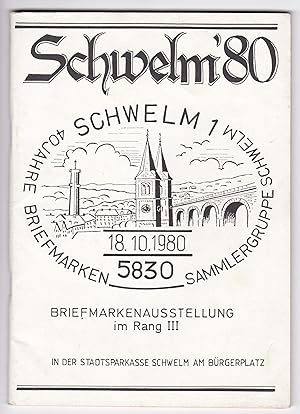 Prospekt 40 Jahre Briefmarken Sammlergruppe Schwelm 18.10.1980 Philatelie Sparkasse