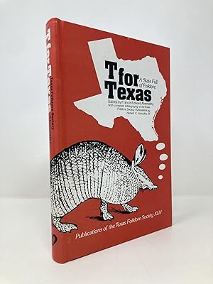 Immagine del venditore per T for Texas (Publications of the Texas Folklore Society) venduto da Southampton Books