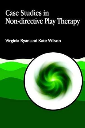 Bild des Verkufers fr Case Studies in Non-directive Play Therapy (Arts Therapies) zum Verkauf von WeBuyBooks
