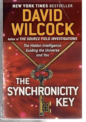 Immagine del venditore per The Synchronicity Key: The Hidden Intelligence Guiding the Universe and You venduto da EdmondDantes Bookseller