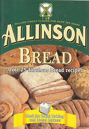 Seller image for Alolinson Bread Over 25 Fabulous Bread Recipes. for sale by WeBuyBooks