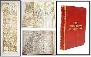 Cook's Tourist's Handbook for Switzerland [with Maps and Plans]