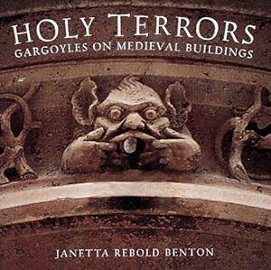 Seller image for Holy Terrors: Gargoyles on Medieval Buildings for sale by WeBuyBooks