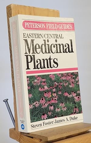 Seller image for Medicinal Plants of Eastern and Central North America (Peterson Field Guides) for sale by Henniker Book Farm and Gifts