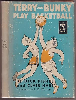 Terry and Bunky Play Basketball (A How to Play book)