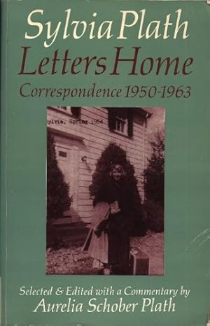 Bild des Verkufers fr Sylvia Plath. Letters Home 1950-63: Correspondence zum Verkauf von WeBuyBooks