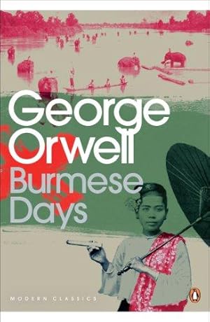 Image du vendeur pour Burmese Days (Penguin Modern Classics) mis en vente par WeBuyBooks 2