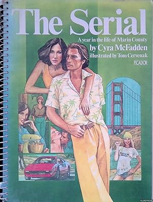 Bild des Verkufers fr The Serial: a year in the life of Marin County zum Verkauf von Klondyke