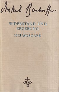 Bild des Verkufers fr Widerstand und Ergebung. Briefe und Aufzeichnungen aus der Haft. zum Verkauf von Bcher Eule