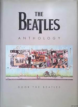 Immagine del venditore per The Beatles anthology: het verhaal van The Beatles voor het eerst verteld in hun eigen woorden en met eigen foto's venduto da Klondyke