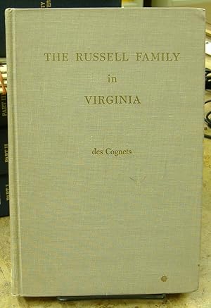 Bild des Verkufers fr William Russell and His Descendants / The Russell Family of Virginia zum Verkauf von Genealogical Forum of Oregon