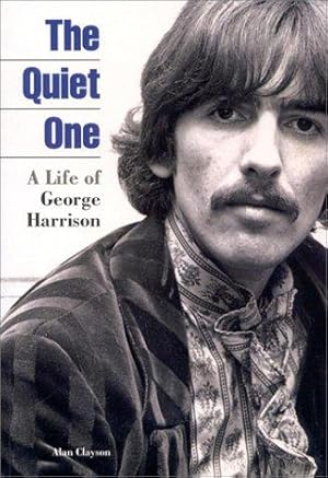Seller image for The Quiet One: A Life of George Harrison for sale by WeBuyBooks