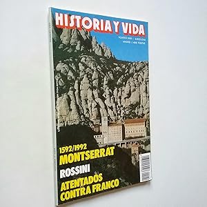 Seller image for 1592/1992 Montserrat. Rossini. Atentados contra Franco (Historia y Vida, n 290. Mayo 1992) for sale by MAUTALOS LIBRERA