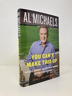 Bild des Verkufers fr You Can't Make This Up: Miracles, Memories, and the Perfect Marriage of Sports and Television zum Verkauf von Southampton Books