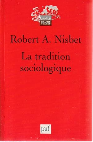 Image du vendeur pour La tradition sociologique, mis en vente par L'Odeur du Book