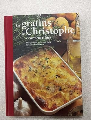 Imagen del vendedor de Les Gratins de Christophe a la venta por Dmons et Merveilles