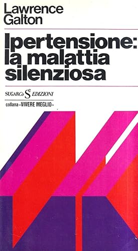 Ipertensione: la malattia silenziosa