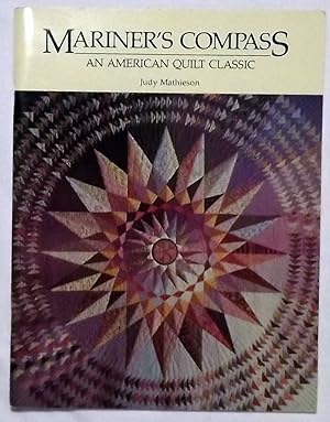 Imagen del vendedor de Mariners Compass: An American Quilt Classic a la venta por GoodwillNI