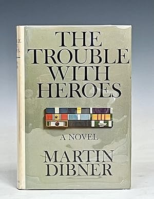 The Trouble with Heroes (Signed)