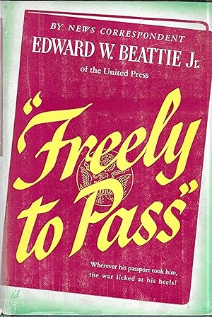 "Freely to Pass"