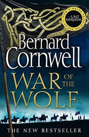 Seller image for War of the Wolf: Book 11 (The Last Kingdom Series) for sale by WeBuyBooks 2