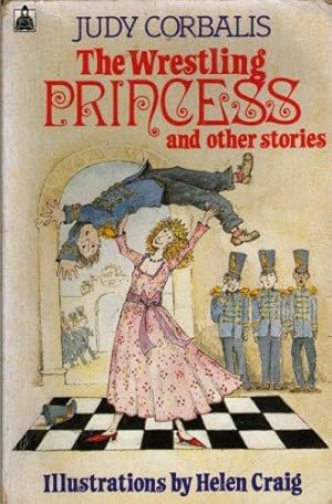 Seller image for The Wrestling Princess and Other Stories (Knight Books) for sale by WeBuyBooks 2