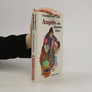 Seller image for Angelo und Mamma Rosa for sale by Bookbot