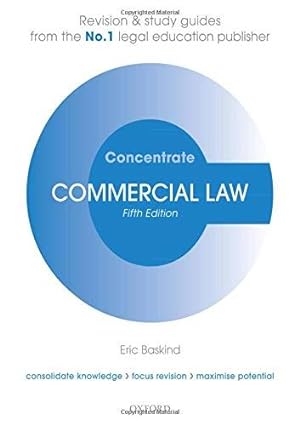 Immagine del venditore per Commercial Law Concentrate: Law Revision and Study Guide venduto da WeBuyBooks