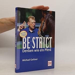 Seller image for Be strict - denken wie ein Pferd for sale by Bookbot