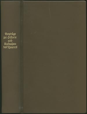 Image du vendeur pour Beytrge zur Historie und Aufnahme des Theaters. Stcke 1 bis 4 (alles) in 1 Band. mis en vente par Schsisches Auktionshaus & Antiquariat