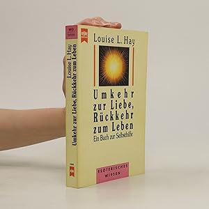 Imagen del vendedor de Umkehr zur Liebe, Rckkehr zum Leben a la venta por Bookbot