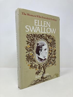 Seller image for Ellen Swallow: The Woman Who Founded Ecology for sale by Southampton Books