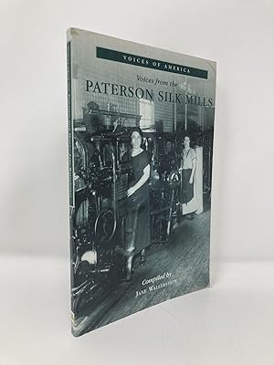 Immagine del venditore per Voices from the Paterson Silk Mills (Voices of America) venduto da Southampton Books