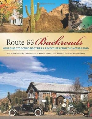 Bild des Verkufers fr Route 66 Backroads: Your Guide to Scenic Trips and Adventure from the Mother Road (Backroads): Your Guide to Scenic Trips and Adventure from the . Side Trips & Adventures from the Mother Road zum Verkauf von WeBuyBooks